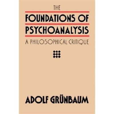  Foundations of Psychoanalysis: A Philosophical Critique – Embarking on an Intellectual Odyssey Through the Labyrinthine Depths of the Psyche