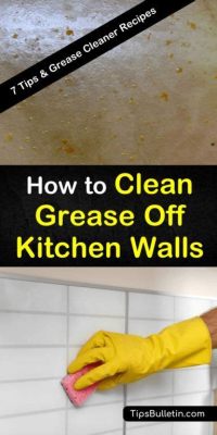 How to Remove Grease from Kitchen Walls: A Comprehensive Guide and the Curious Case of Sticky Pancakes